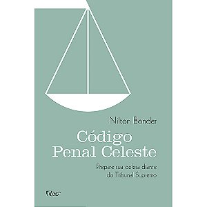 Livro Código penal celeste: Prepare sua defesa diante do ...