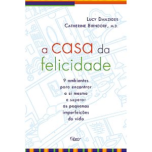 Livro A Casa Da Felicidade