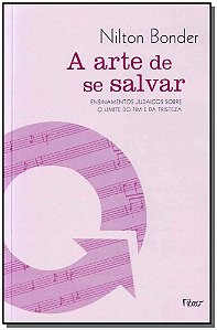 Livro A arte de se salvar: Ensinamentos judaicos sobre os...