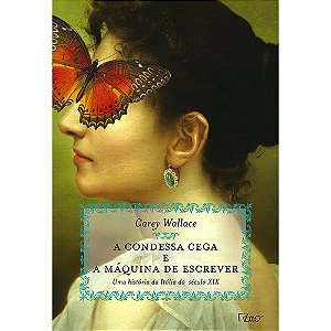 Livro A condessa cega e a máquina de escrever: Uma histór...