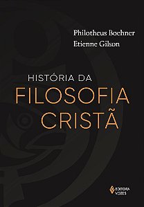 Livro História da filosofia cristã: desde as origens até ...