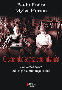 Livro Caminho se faz caminhando: conversas sobre educação...