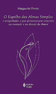 Livro Espelho das almas simples e aniquiladas e que perma...