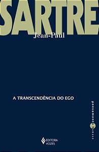 Livro A transcendência do ego: esboço de uma descrição fe...