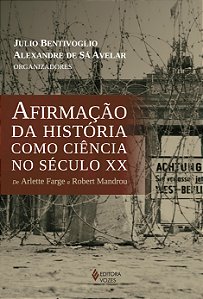 Livro Afirmação da história como ciência no século xx: de...