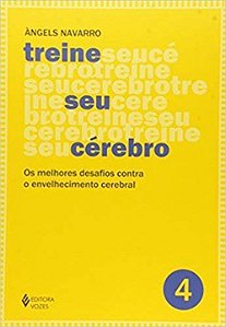 Livro Treine seu cérebro - vol. 4: os melhores desafios c...
