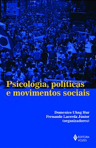 Livro Psicologia, políticas e movimentos sociais