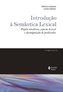 Livro Introdução à semântica lexical: papéis temáticos, a...
