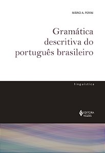 Livro Gramática descritiva do português brasileiro