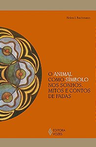 Livro O animal como símbolo nos sonhos, mitos e contos de fadas