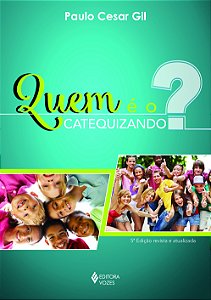 Livro Quem é o catequizando?
