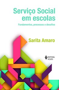 Livro Serviço social em escolas: fundamentos, processos e...