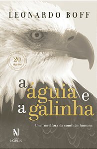 Livro A águia e a galinha