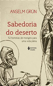 Livro Sabedoria do deserto: 52 histórias de monges para u...