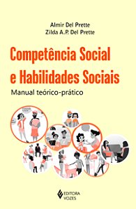 Livro Competência social e habilidades sociais: manual te...