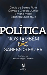 Livro Política: nós também sabemos fazer