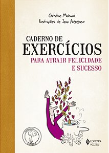 Livro Caderno de exercícios para atrair felicidade e suce...