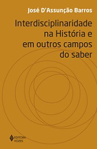 Livro Interdisciplinaridade na história e em outros campo...