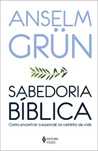 Livro Sabedoria bíblica: como encontrar o essencial no ca...