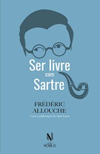 Livro Ser livre com sartre