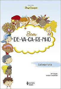 Livro Bem devagarinho - catequese de iniciação i ctq