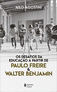 Livro Desafios da educação a partir de paulo freire e wal...