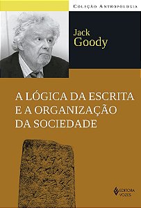 Livro A lógica da escrita e a organização da sociedade