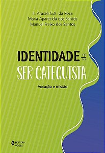Livro Identidade de ser catequista: vocação e missão
