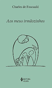 Livro Aos meus irmãozinhos