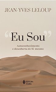 Livro Eu sou: Autoconhecimento e descoberta do si-mesmo