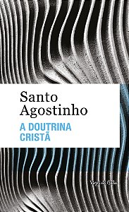 Livro A doutrina cristã - Ed. Bolso