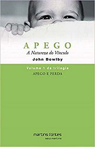 Livro Apego e perda: apego - A natureza do vínculo (Volum...