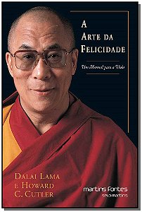Livro A arte da felicidade: Um manual para a vida