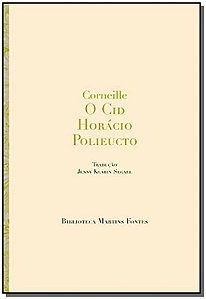 Livro O Cid/Horácio /Polieucto