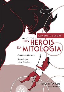 Livro Contos e lendas dos heróis da mitologia