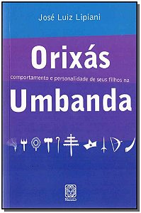 Livro Orixás Comportamento e personalidade de seus filhos