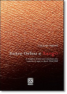 Livro Entre Orfeu E Xango