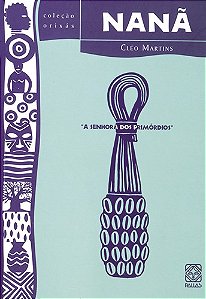 Livro Nanã: a senhora dos primórdios (Volume 7)