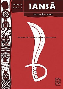 Livro Iansã: rainha dos ventos e tempestades (Volume 8)