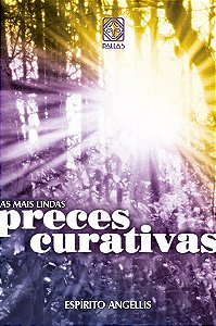 Livro Mais Lindas Preces Curativas