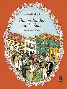 Livro Um Quilombo No Leblon