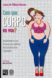 Livro Com Que Corpo Eu Vou?