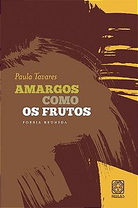 Livro Amargos Como Os Frutos