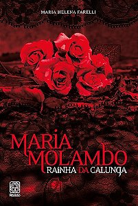 Livro Maria Molambo Rainha Da Calunga