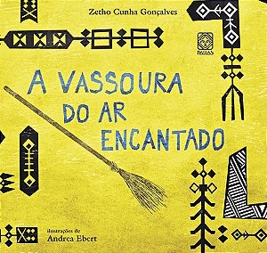Livro A Vassoura Do Ar Encantado