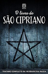 Livro O Livro de São Cipriano: Tratado Completo da Verdad...
