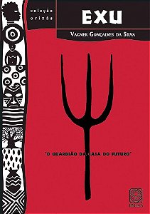Livro Exu: O guardião da casa do futuro (Volume 9)