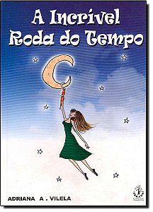 Livro A Incrivel Roda Do Tempo - 1