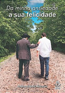 Livro Da Minha Ansiedade A Sua Felicidade