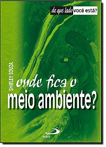 Livro Onde fica o meio ambiente?